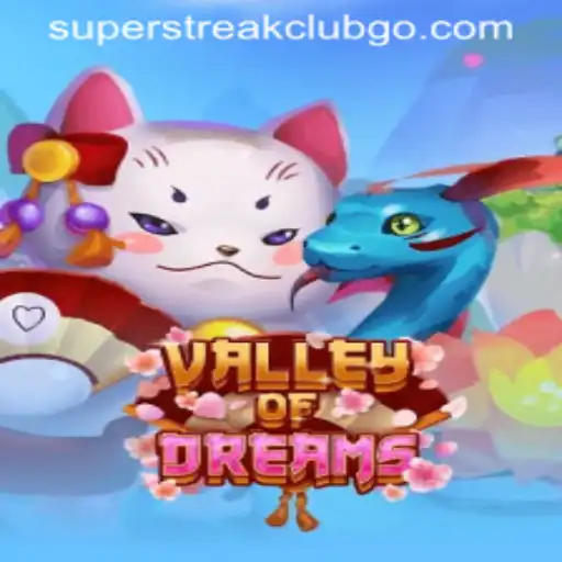 Exploring ValleyofDreams: A Journey into the Superstreakclub Phenomenon