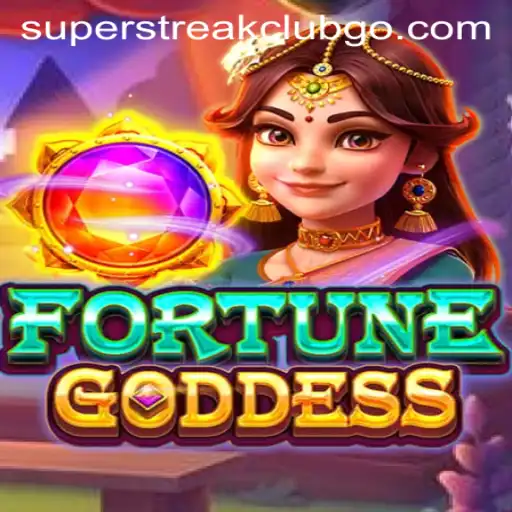 Unleashing the Magic of FORTUNEGODDESS: A Dive into the SuperstreakClub Phenomenon