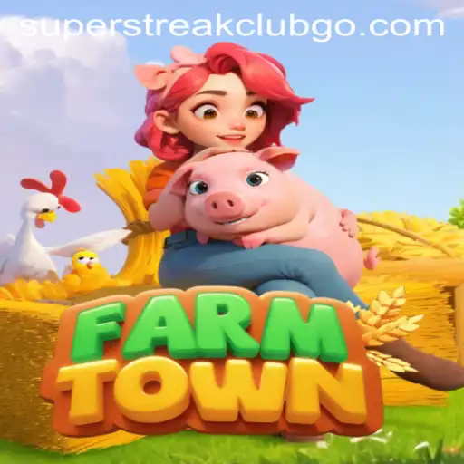 Exploring FarmTown: The Ultimate Guide to the Superstreakclub Phenomenon