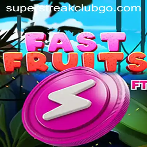 FastFruits: The Fresh Game Taking Superstreakclub by Storm