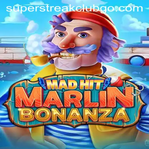 Discover the Thrills of MadHitMarlinBonanza in the Superstreak Club