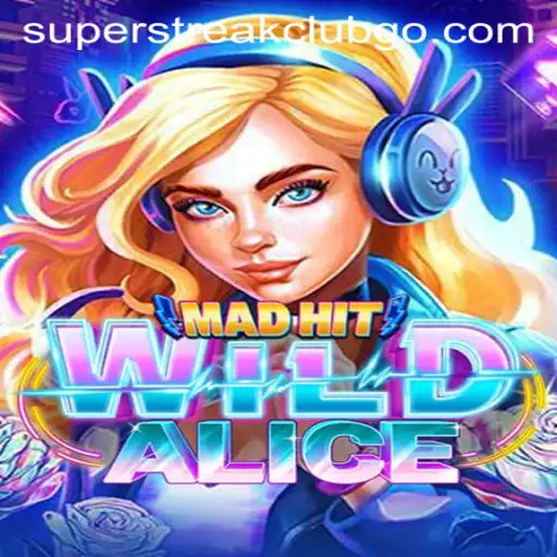 The Thrilling World of MadHitWildAlice: Dive Into the Super Streak Club Adventure