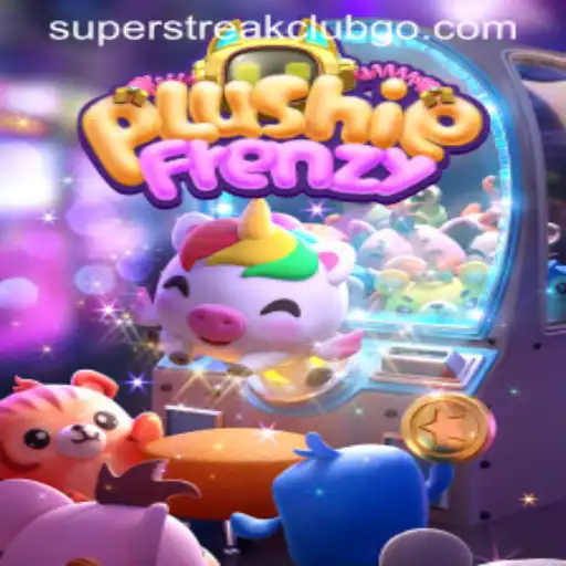 Unveiling PlushieFrenzy: The Ultimate Gaming Sensation of Superstreakclub