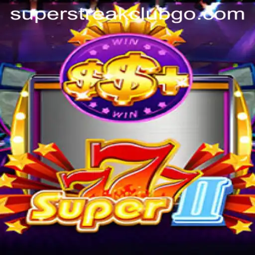 Discover the Thrilling World of Super777II